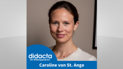 Caroline von St. Ange mit dem Logo des didacta-Podcasts.